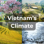 Vietnam’s-Climate-What-to-Expect-Each-Month-1